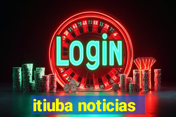 itiuba noticias